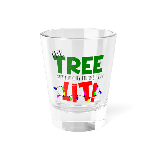 The Tree Lit, Christmas Shot Glass, Holiday Party, Festive Xmas Cheers Gift,  Mini Glassware, Funny Santa StockingShot Glass, 1.5oz