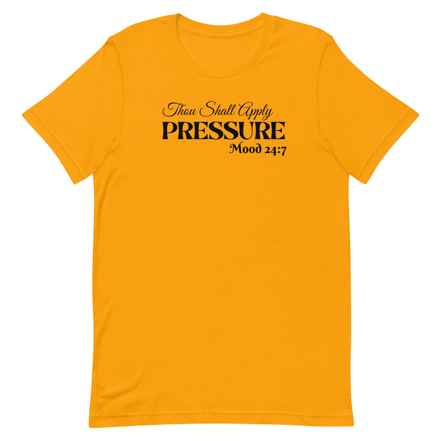 Pressure Unisex t-shirt