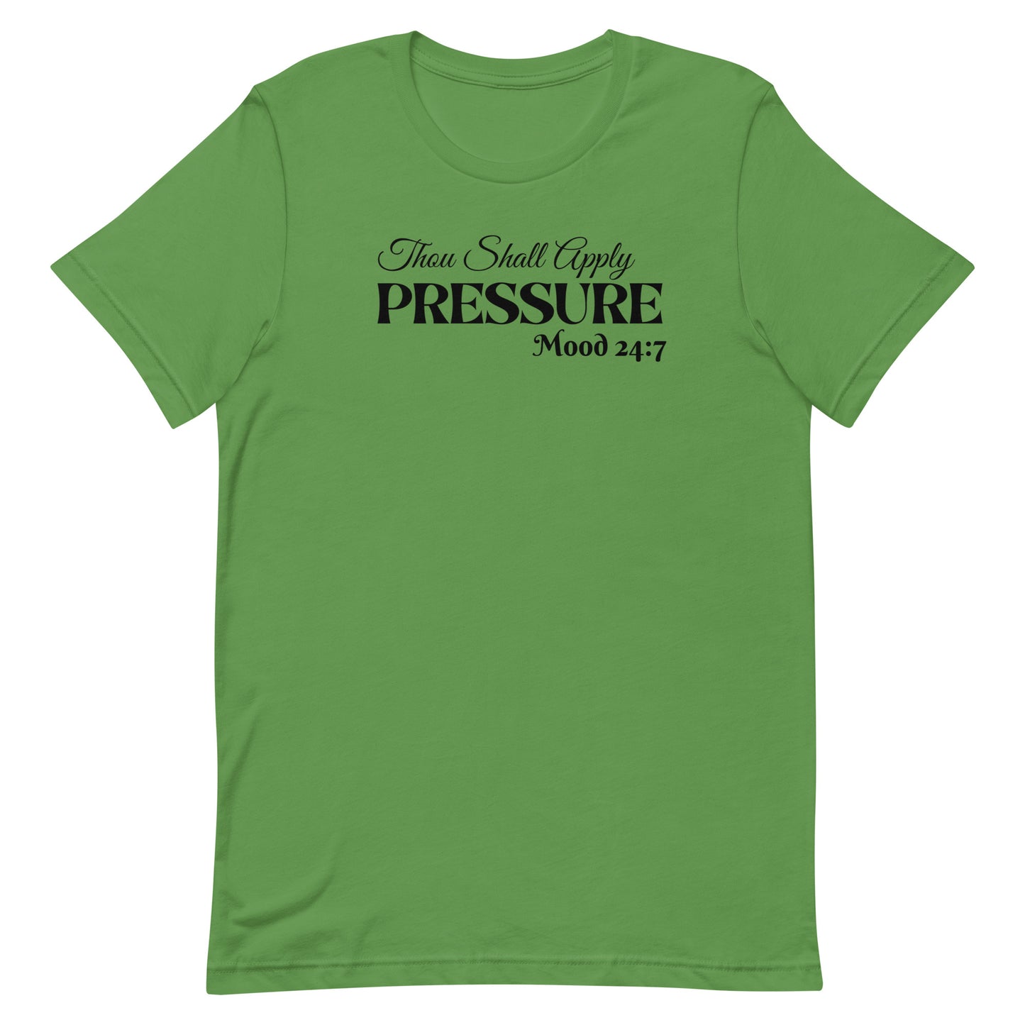 Pressure Unisex t-shirt